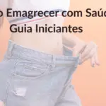como emagrecer com saude guia iniciantes